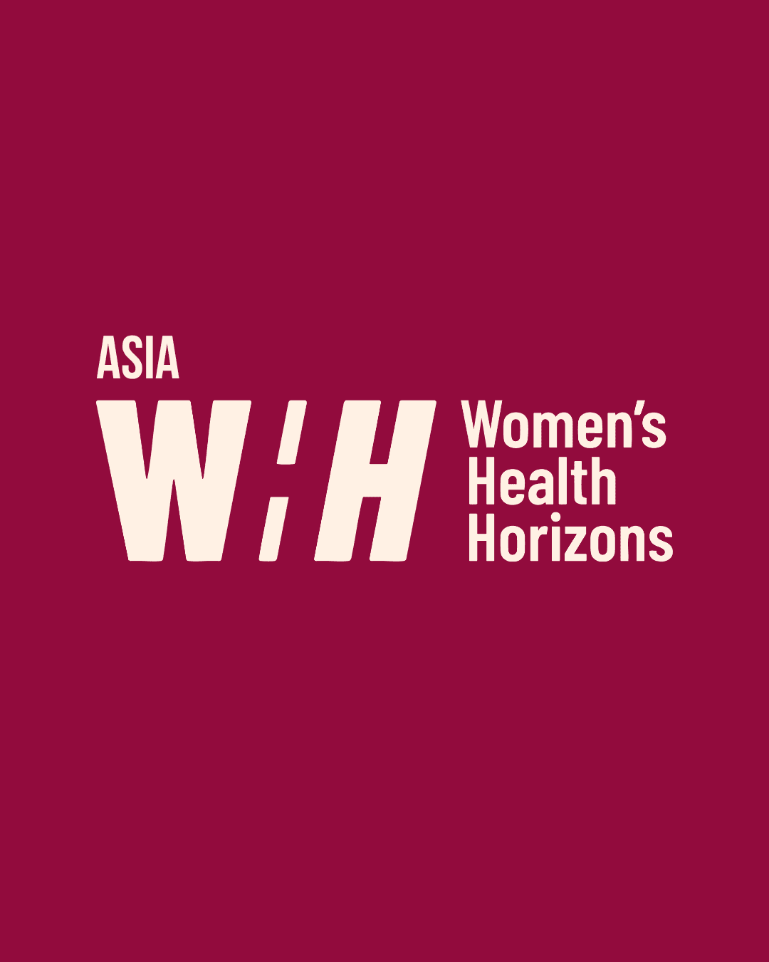 WHH | Women's Health Horizons - Asia Summits