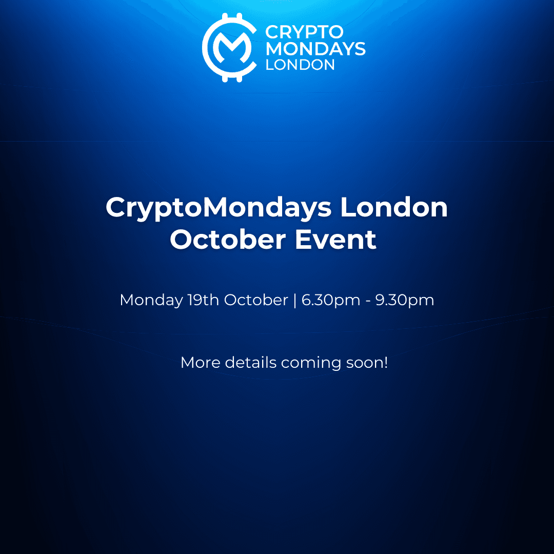 CryptoMondays London October Event