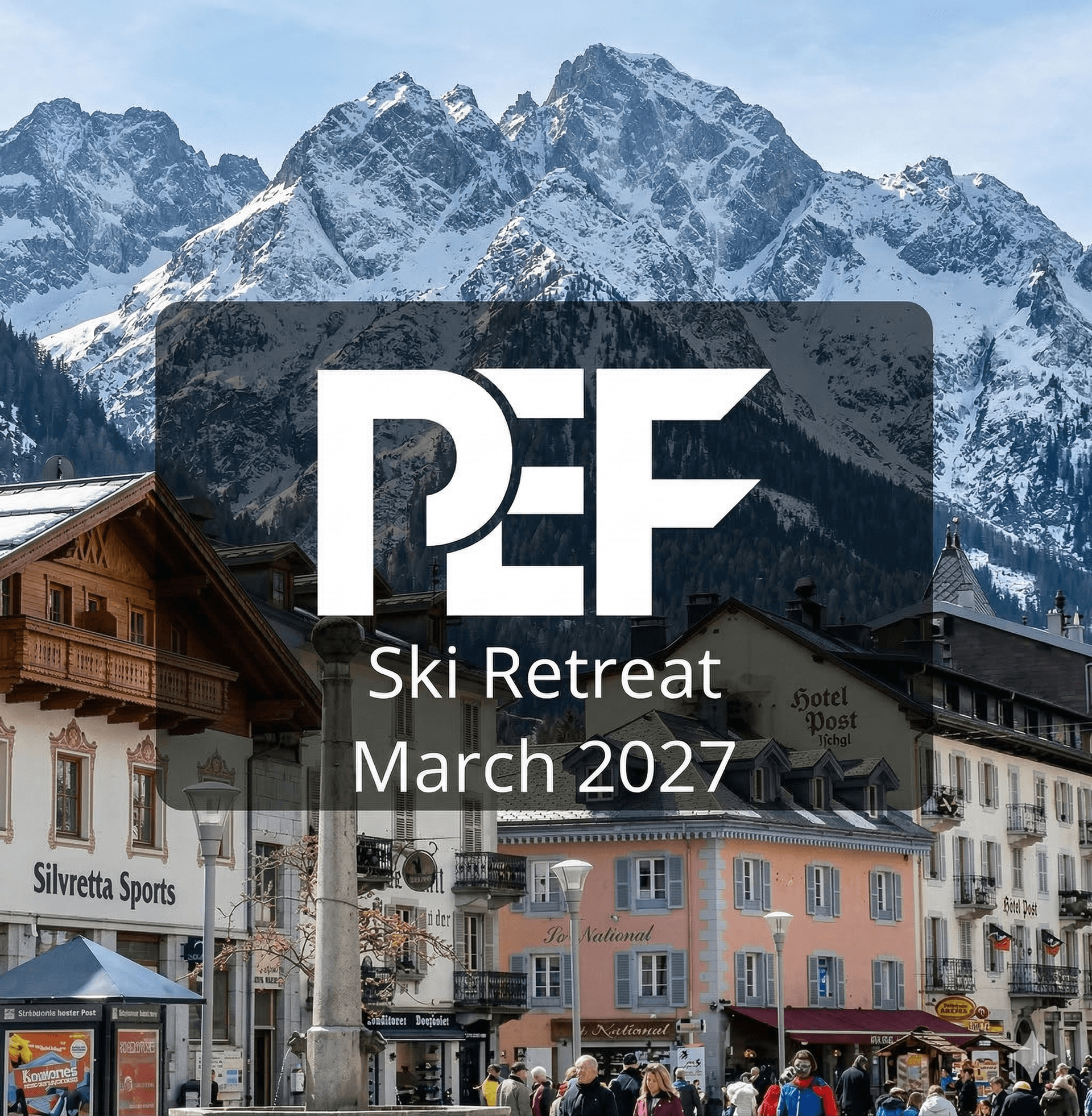 PEF Ski Retreat - March 2027