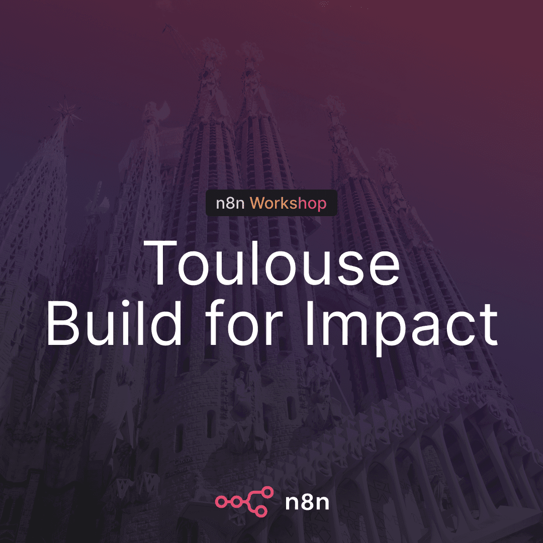 n8n Toulouse - Build for Impact