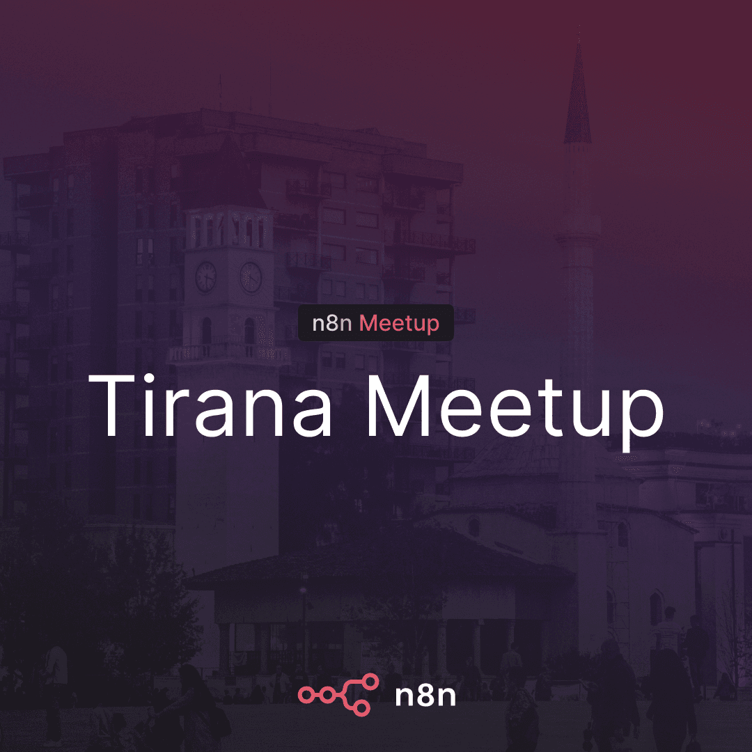 n8n Tirana Meetup – Workflow Automation