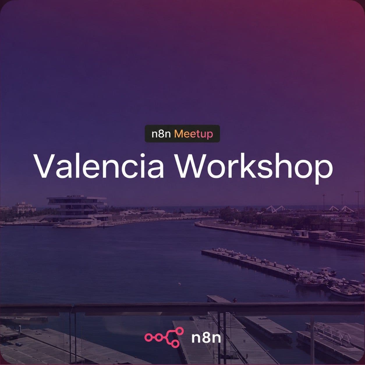 n8n Valencia Workshop: AI & Business Automation in Practice with n8n