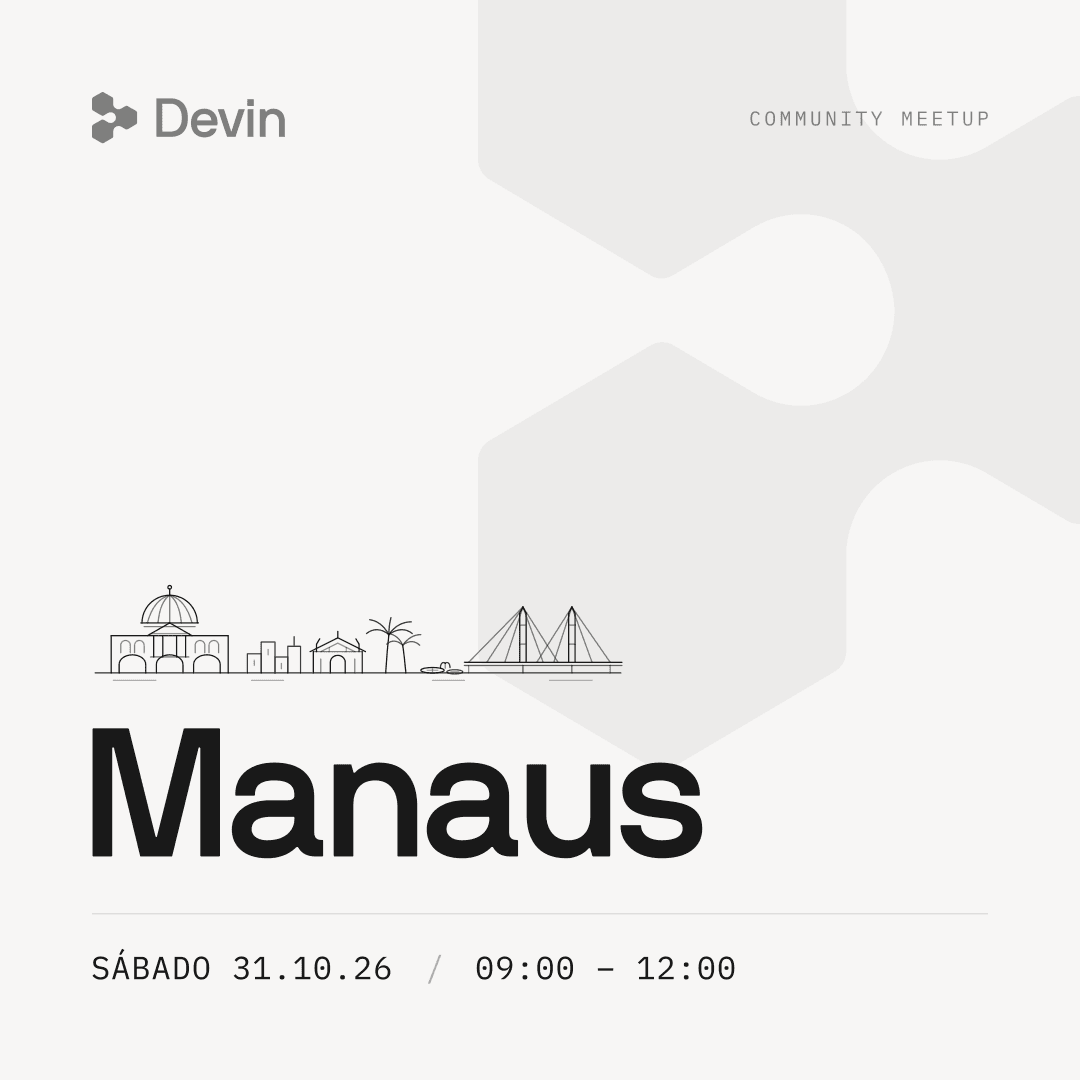Devin Meetup Manaus #1