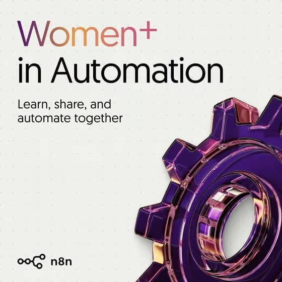 n8n Women+ in Automation Nairobi 🌸: Build your first Workflow